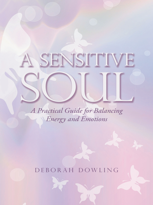 Title details for A Sensitive Soul by Deborah Dowling - Available